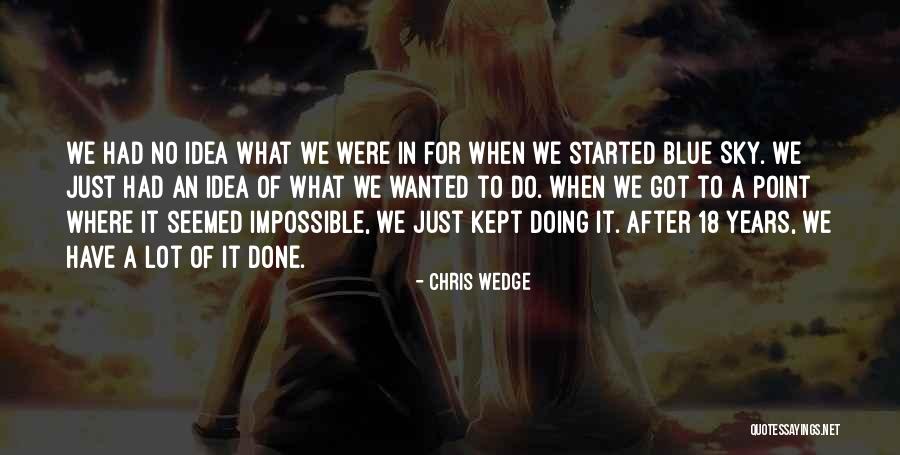 Unproductive Leadership Quotes By Chris Wedge Unproductive Leadership Quotes By Chris Wedge