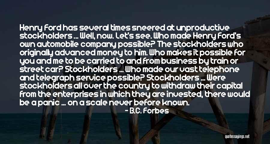 Unproductive Me Quotes By B.C. Forbes Unproductive Me Quotes By B.C. Forbes