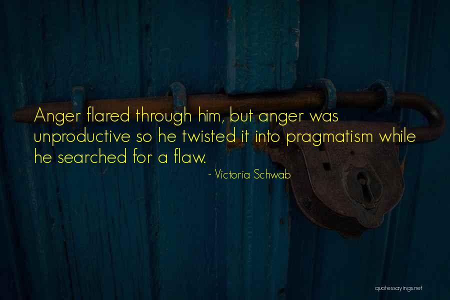 Unproductive Me Quotes By Victoria Schwab Unproductive Me Quotes By Victoria Schwab