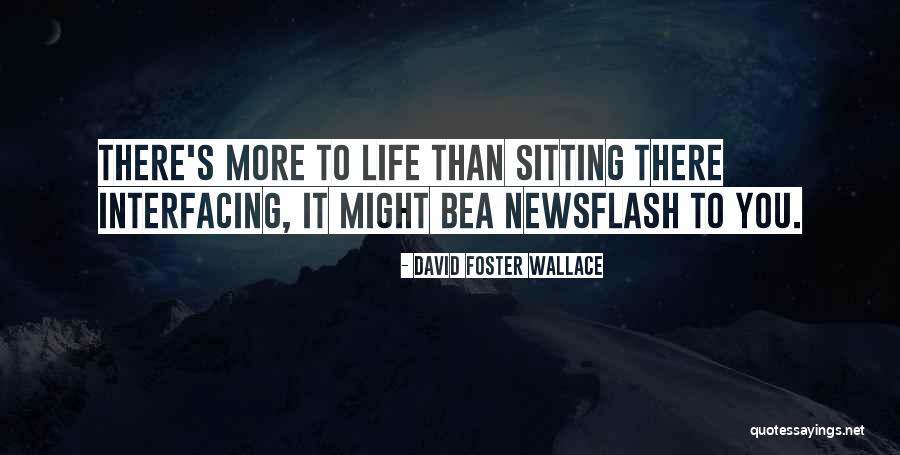 Unpropitious Change Quotes By David Foster Wallace Unpropitious Change Quotes By David Foster Wallace