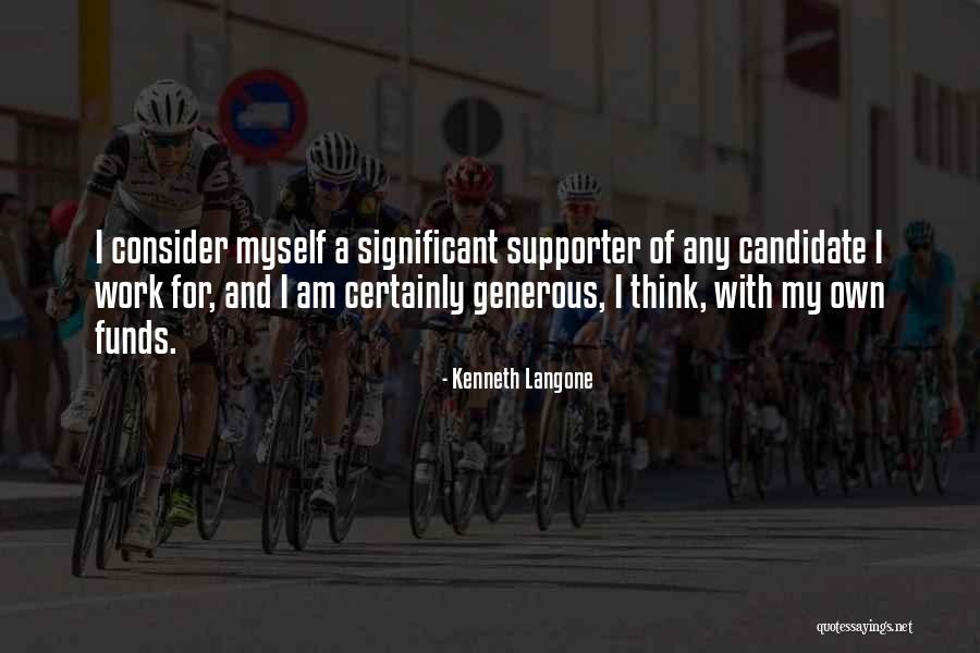 Unprotesting Quotes By Kenneth Langone Unprotesting Quotes By Kenneth Langone