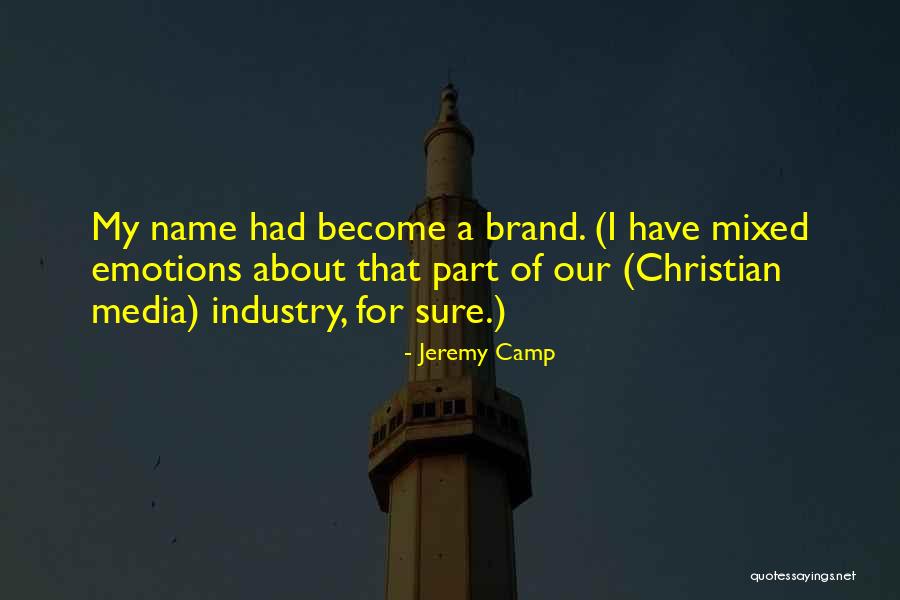 Unproven Ability Quotes By Jeremy Camp Unproven Ability Quotes By Jeremy Camp