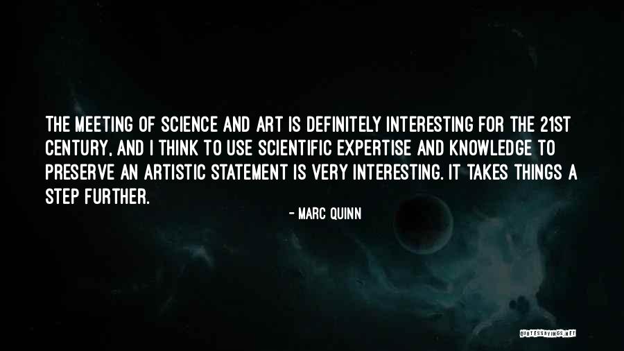 Unprudent Quotes By Marc Quinn Unprudent Quotes By Marc Quinn