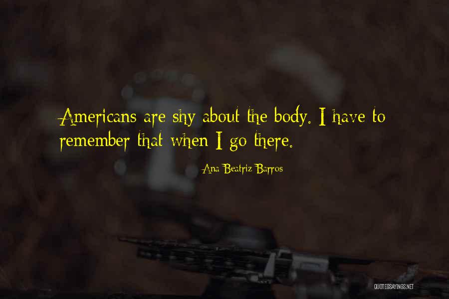 Unpunctualness Quotes By Ana Beatriz Barros Unpunctualness Quotes By Ana Beatriz Barros