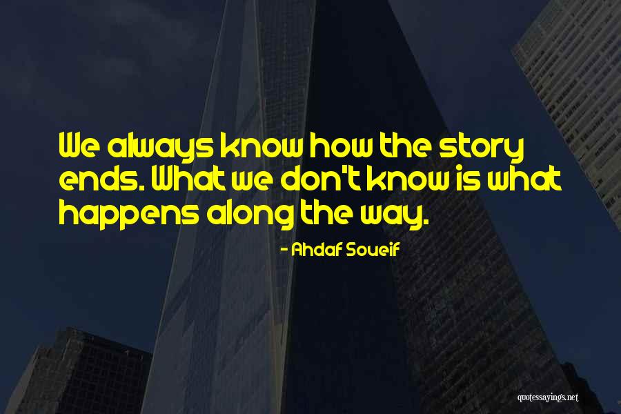 Unqualifyingly Quotes By Ahdaf Soueif Unqualifyingly Quotes By Ahdaf Soueif