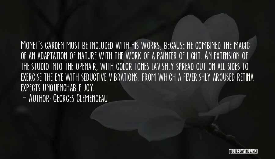 Unquenchable Quotes By Georges Clemenceau