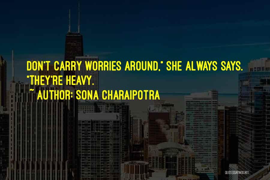 Unquestioningly Thesaurus Quotes By Sona Charaipotra