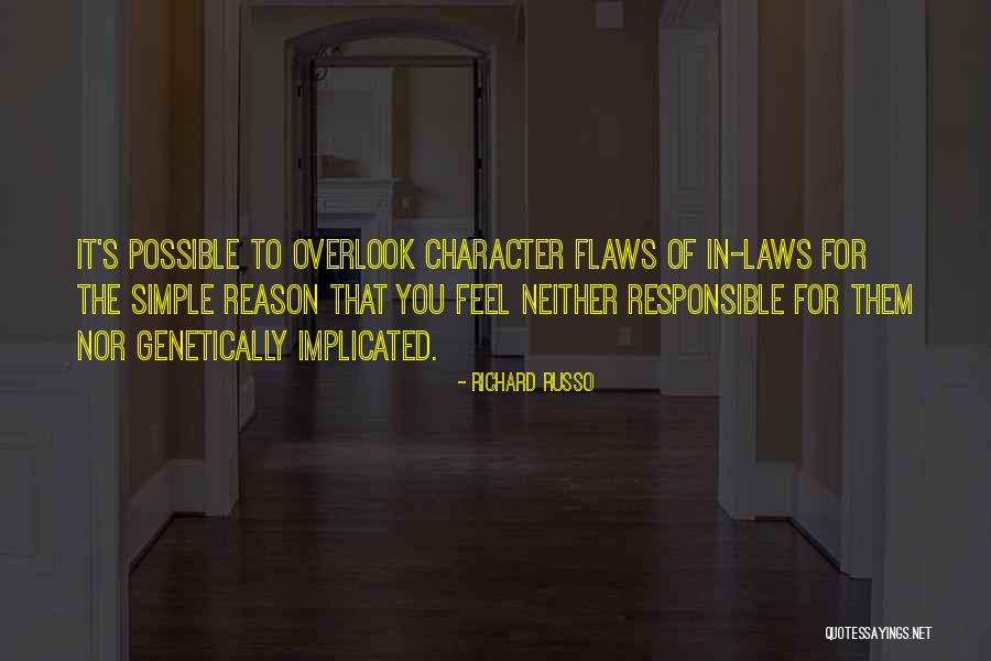 Unracist Quotes By Richard Russo Unracist Quotes By Richard Russo