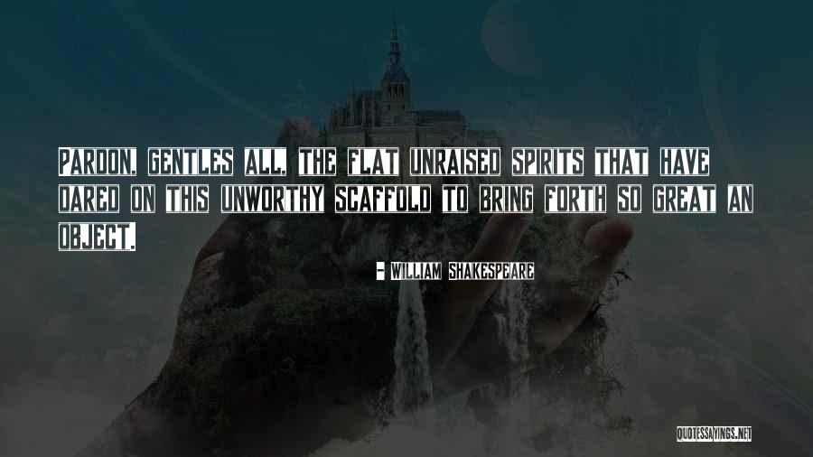 Unraised Quotes By William Shakespeare Unraised Quotes By William Shakespeare