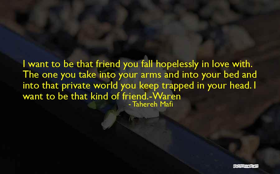 Unravel Me Tahereh Mafi Quotes By Tahereh Mafi