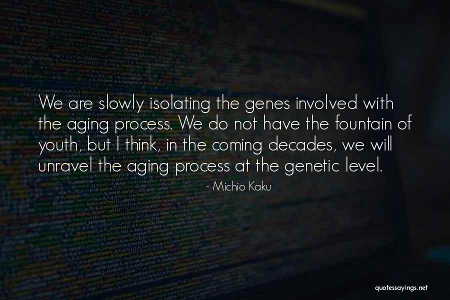 Unravel Quotes By Michio Kaku Unravel Quotes By Michio Kaku