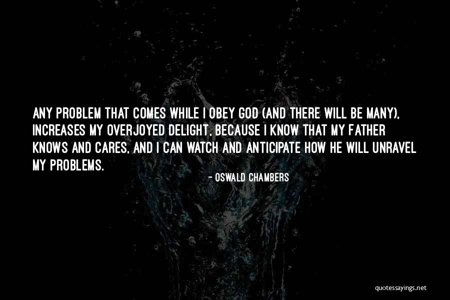 Unravel Quotes By Oswald Chambers Unravel Quotes By Oswald Chambers