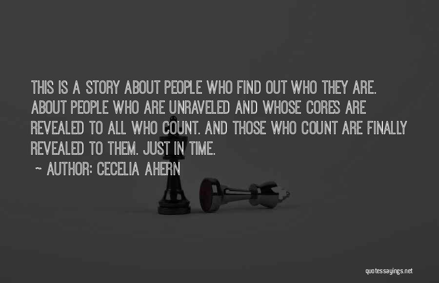 Unraveled Quotes By Cecelia Ahern