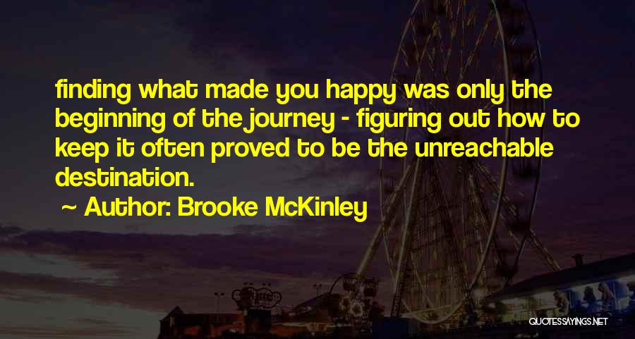 Unreachable Quotes By Brooke McKinley