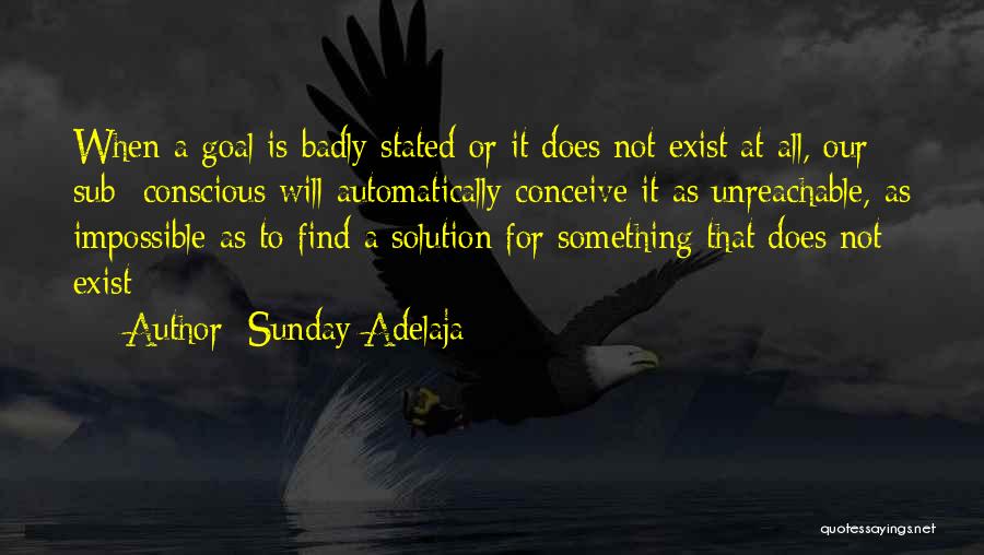 Unreachable Quotes By Sunday Adelaja