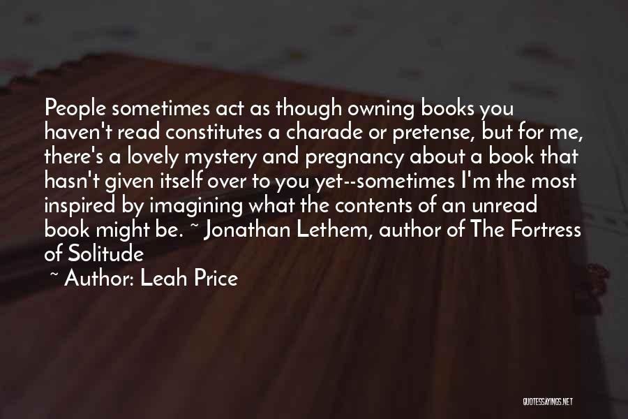 Unread Book Quotes By Leah Price