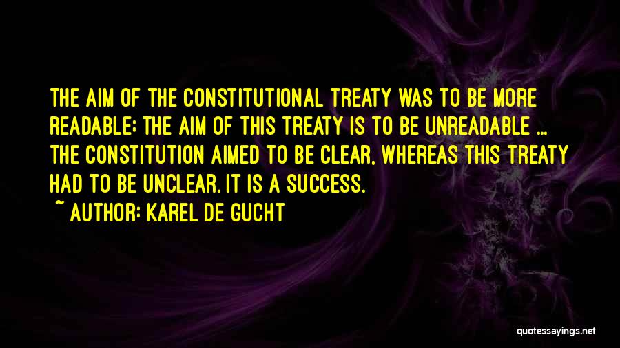 Unreadable Quotes By Karel De Gucht