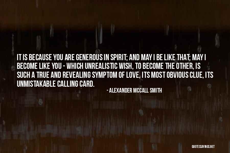 Unrealistic Quotes By Alexander McCall Smith Unrealistic Quotes By Alexander McCall Smith