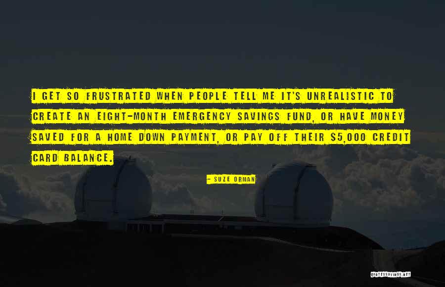 Unrealistic Quotes By Suze Orman Unrealistic Quotes By Suze Orman