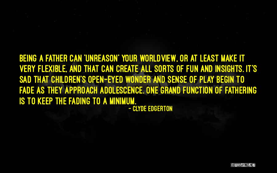 Unreason Quotes By Clyde Edgerton Unreason Quotes By Clyde Edgerton