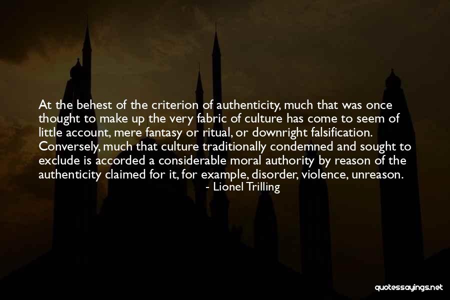 Unreason Quotes By Lionel Trilling Unreason Quotes By Lionel Trilling