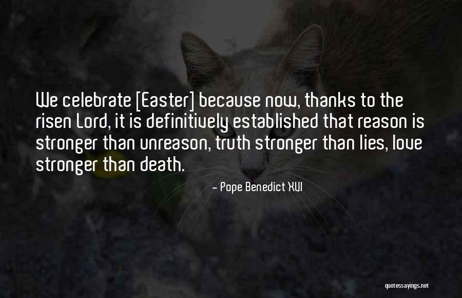 Unreason Quotes By Pope Benedict XVI Unreason Quotes By Pope Benedict XVI