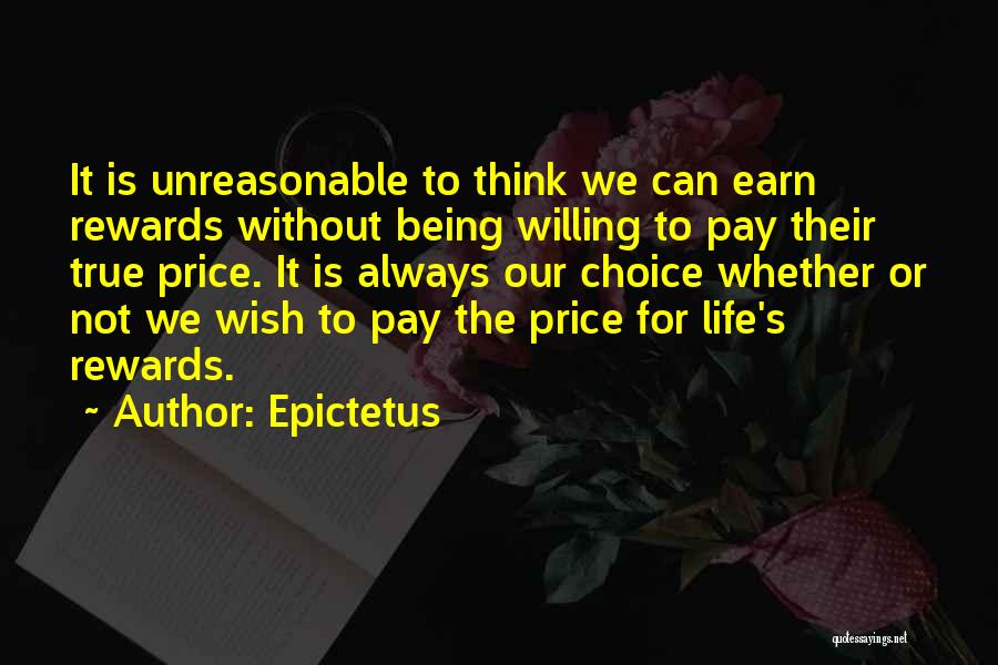 Unreasonable Life Quotes By Epictetus