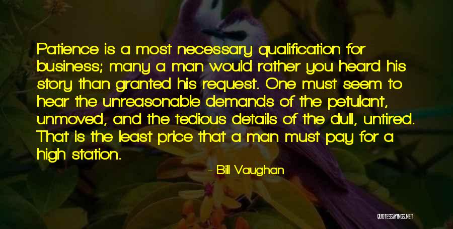 Unreasonable Man Quotes By Bill Vaughan