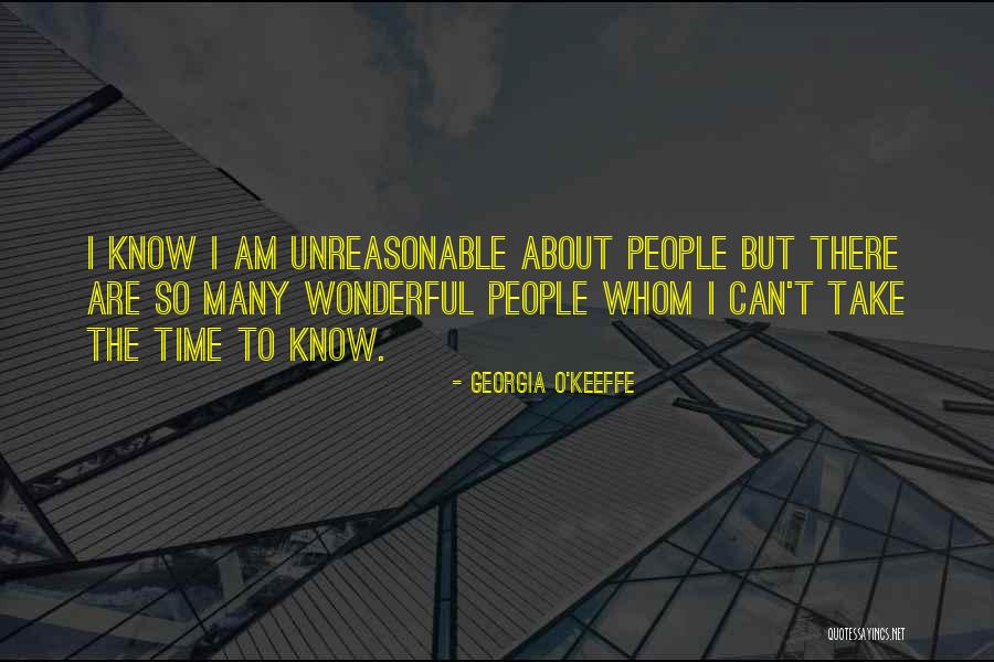 Unreasonable People Quotes By Georgia O'Keeffe Unreasonable People Quotes By Georgia O'Keeffe