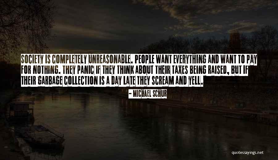 Unreasonable People Quotes By Michael Schur Unreasonable People Quotes By Michael Schur