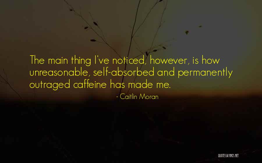 Unreasonable Quotes By Caitlin Moran