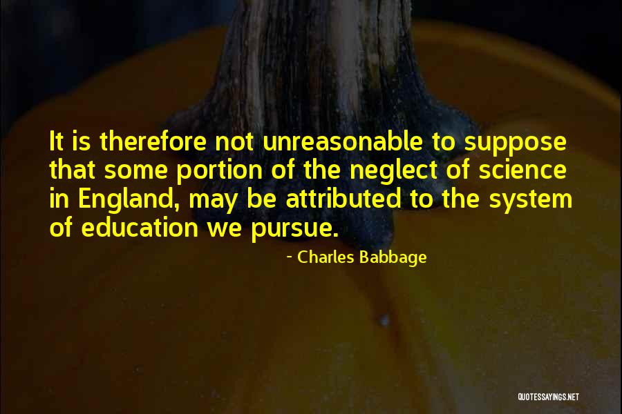 Unreasonable Quotes By Charles Babbage