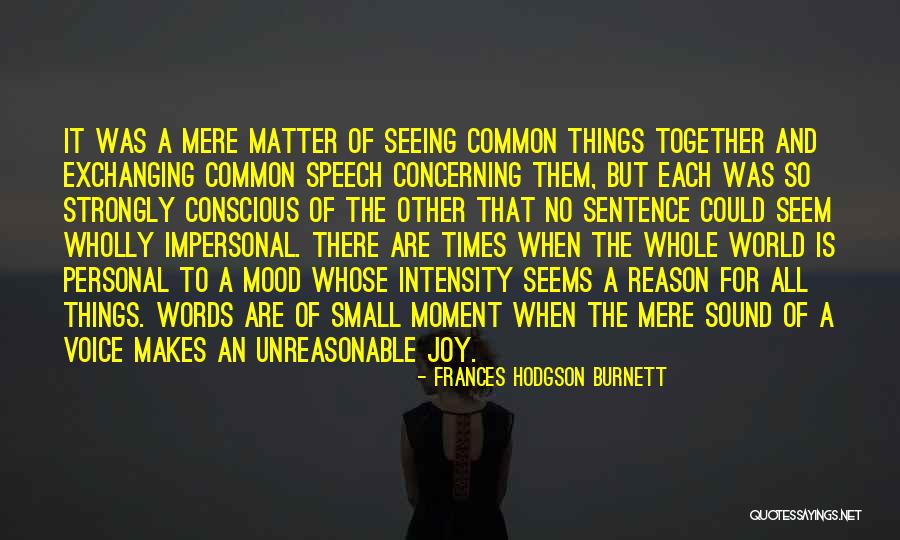 Unreasonable Quotes By Frances Hodgson Burnett Unreasonable Quotes By Frances Hodgson Burnett
