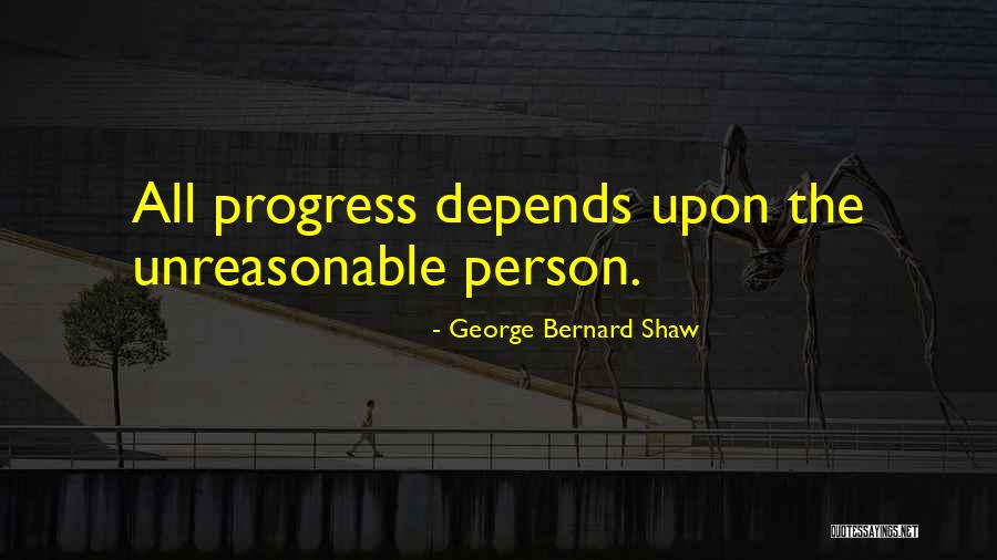Unreasonable Quotes By George Bernard Shaw Unreasonable Quotes By George Bernard Shaw