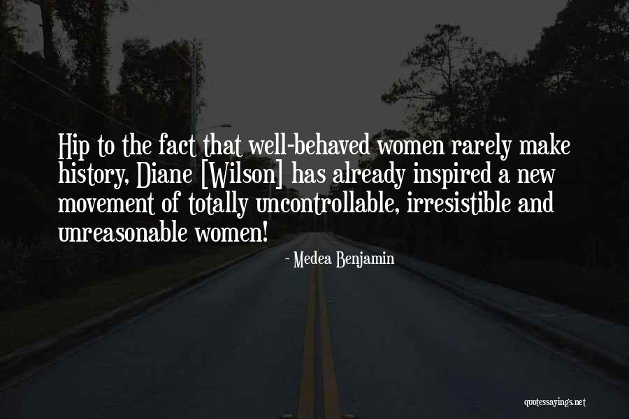 Unreasonable Quotes By Medea Benjamin