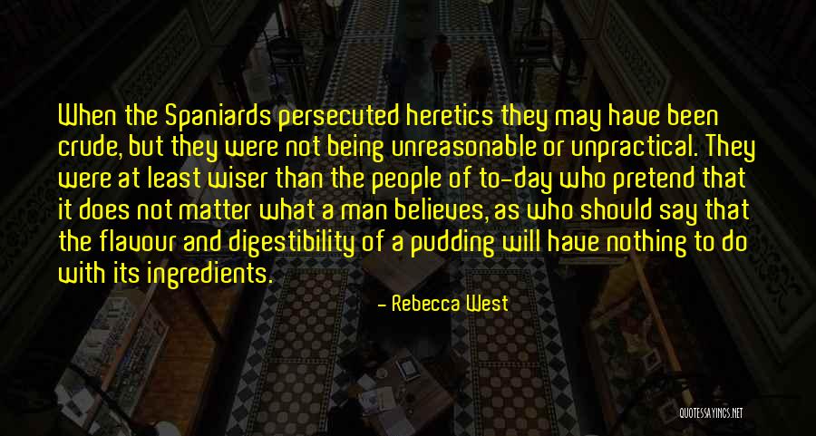 Unreasonable Quotes By Rebecca West