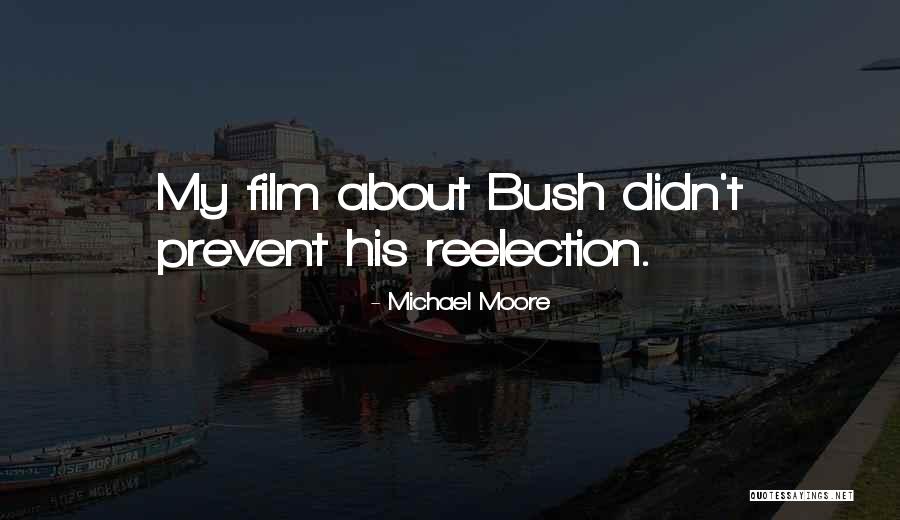 Unrecaptured 1231 Quotes By Michael Moore Unrecaptured 1231 Quotes By Michael Moore