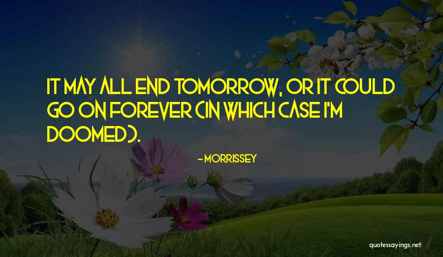 Unrecaptured 1231 Quotes By Morrissey Unrecaptured 1231 Quotes By Morrissey