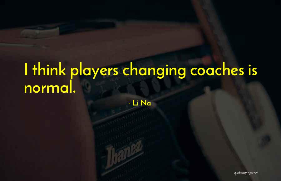 Unrecognised States Quotes By Li Na