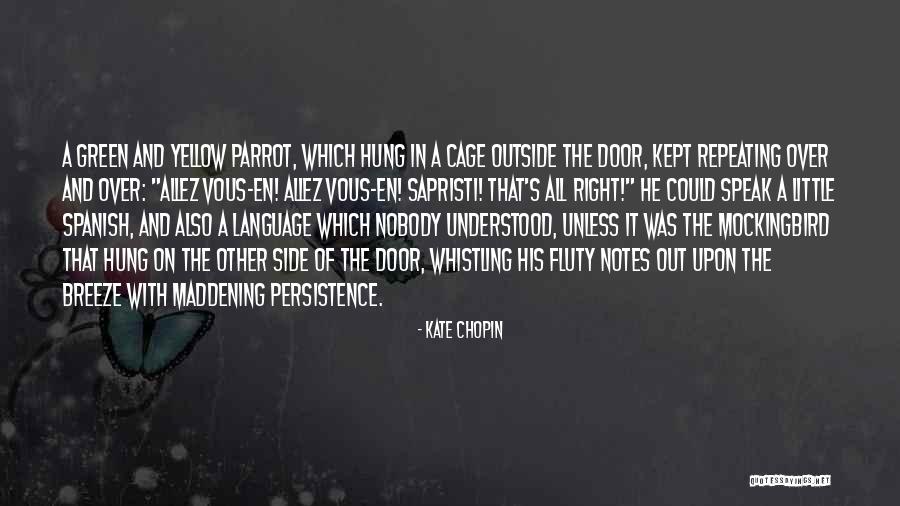 Unredressed Mean Quotes By Kate Chopin Unredressed Mean Quotes By Kate Chopin