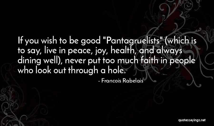 Unrefined Carbohydrates Quotes By Francois Rabelais Unrefined Carbohydrates Quotes By Francois Rabelais