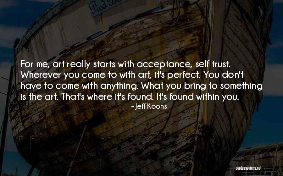 Unreflected Lyrics Quotes By Jeff Koons Unreflected Lyrics Quotes By Jeff Koons