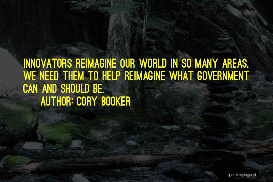Unreformed Regency Quotes By Cory Booker