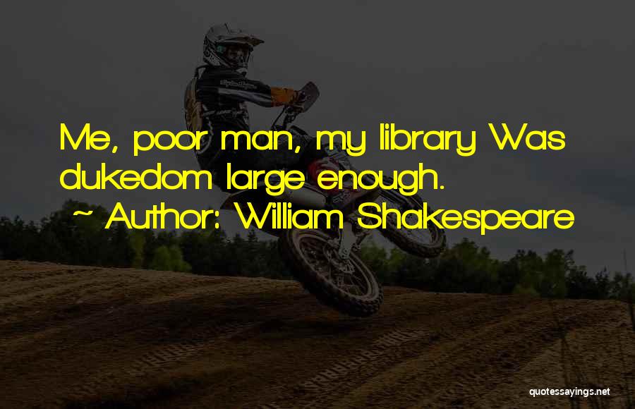Unreformed Regency Quotes By William Shakespeare