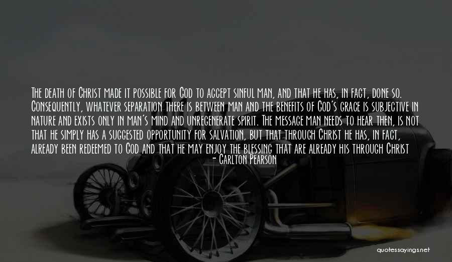 Unregenerate Man Quotes By Carlton Pearson Unregenerate Man Quotes By Carlton Pearson