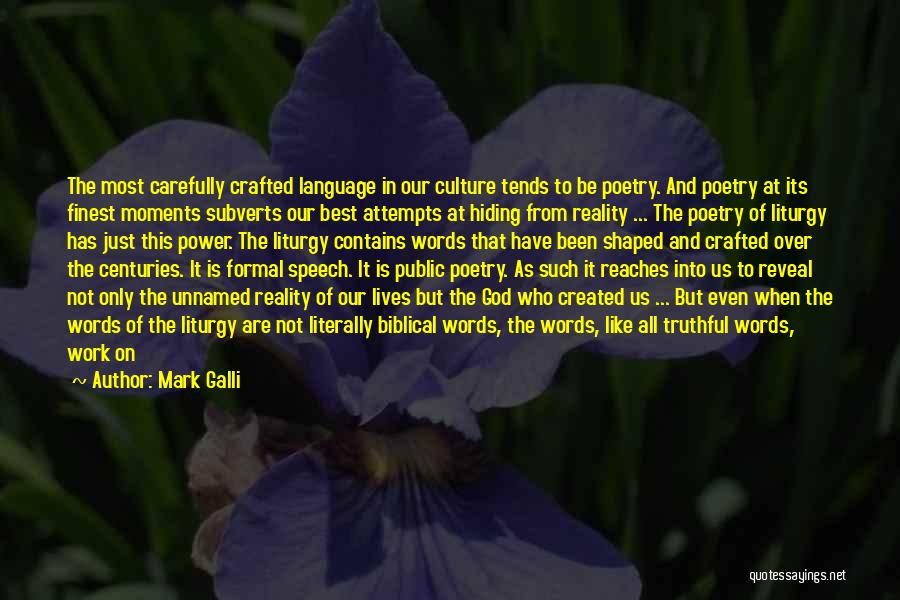 Unrelenting Quotes By Mark Galli