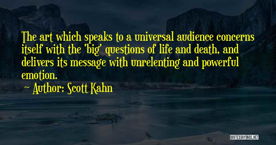 Unrelenting Quotes By Scott Kahn