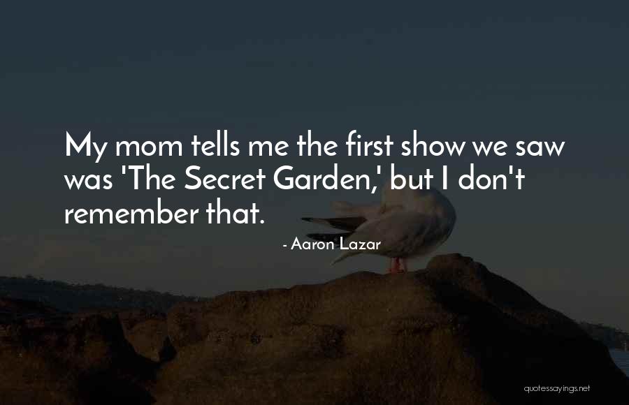 Unrelentingly Synonym Quotes By Aaron Lazar Unrelentingly Synonym Quotes By Aaron Lazar