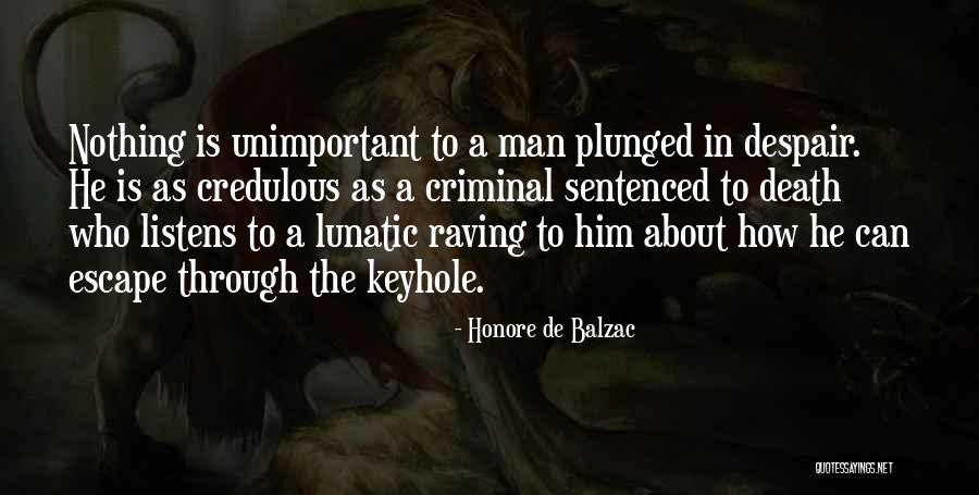 Unreliability Of Speech Quotes By Honore De Balzac Unreliability Of Speech Quotes By Honore De Balzac