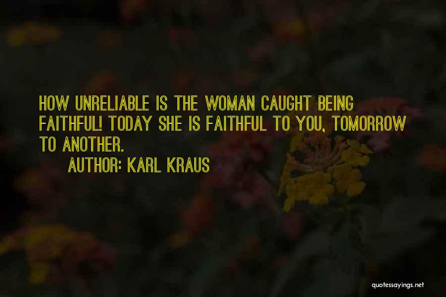 Unreliable Quotes By Karl Kraus